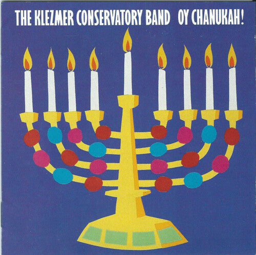 Klezmer Conservatory Band - Oy Chanukah! - Music CD