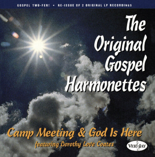 Original Gospel Harmonettes - Camp Meeting & God Is Here - Music CD