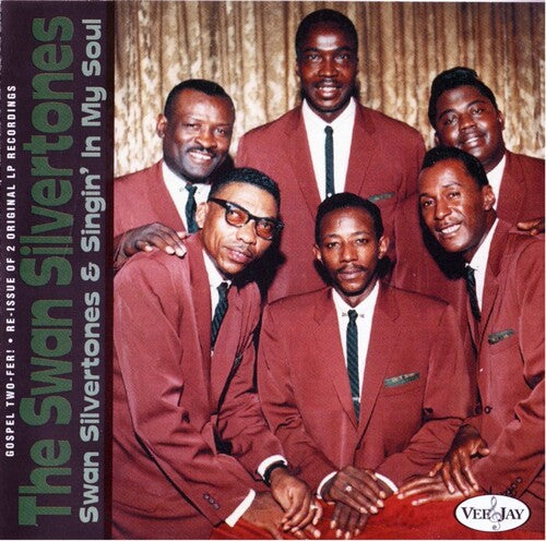 Swan Silvertones - Gospel Two-fer: Swan Silvertones & Singin' In - Music CD