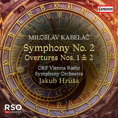 Orf Vienna Radio Symphony Orchestra - Miloslav Kabelac: Sym No. 2 Overtures - Music CD
