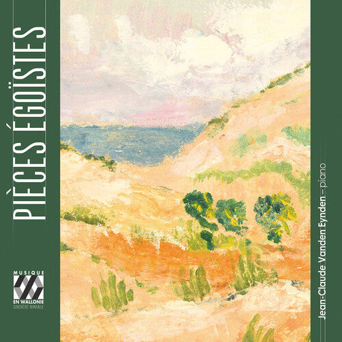 Eynden,jean-claude Vanden - Pieces Egoistes - Music CD