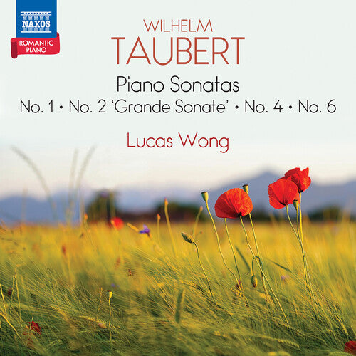 Wong,lucas - Taubert: Pno Sons Nos. 1 2 4 & 6 - Music CD