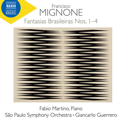 Martino,fabio - Mignone: Fantasias Brasileiras Nos. 1-4 - Music CD