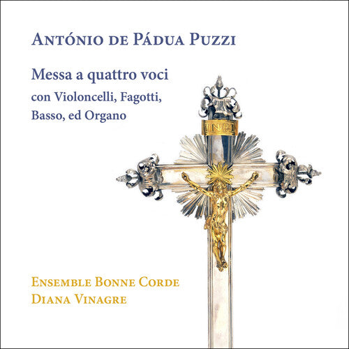Ensemble Bonne Corde - Puzzi: Messa A Quattro Voci Con Violoncelli Fagott - Music CD