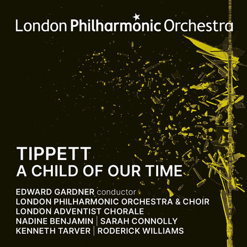 London Philharmonic Orchestra - Tippett: A Child Of Our Time - Music CD