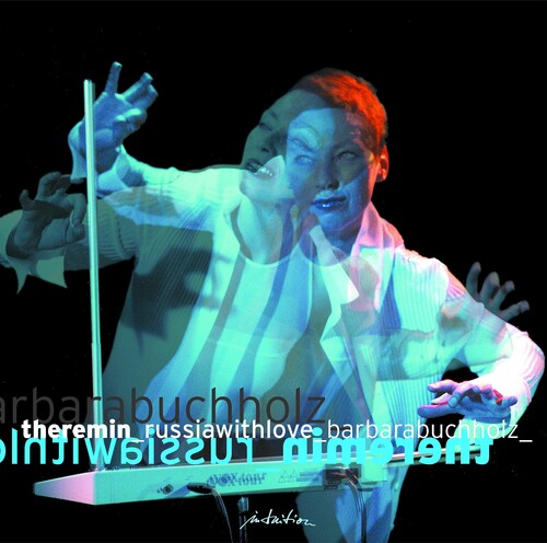 Buchholz,barbara - Theremin: Russia With Love - Music CD