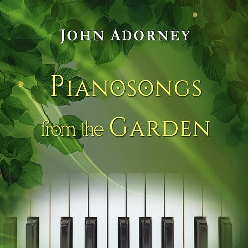 Adorney,john - Pianosongs From The Garden - Music CD