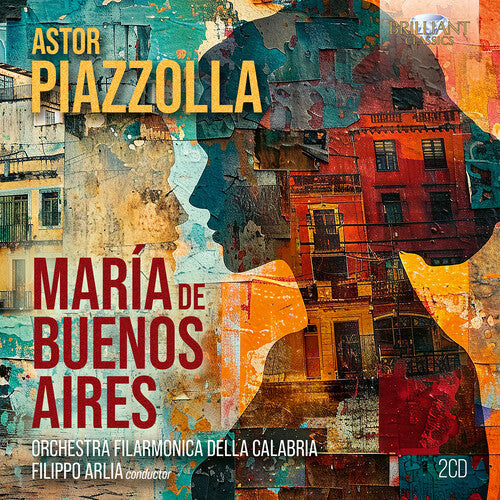 Orchestra Filarmonica Della Calabria - Piazzolla: Maria De Buenos Aires - Music CD