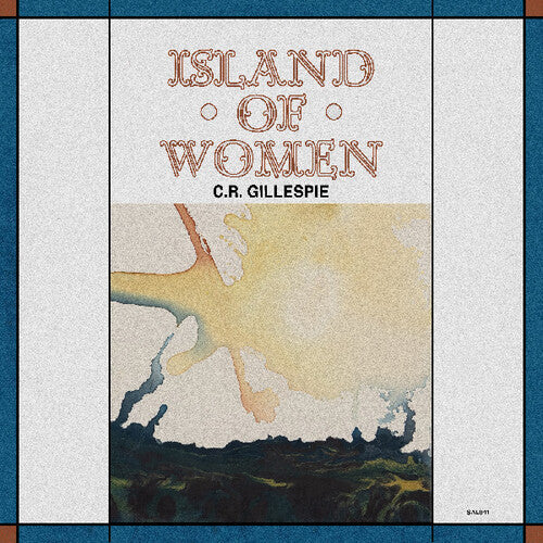 C.r. Gillespie - Island Of Women - Vinyl Record
