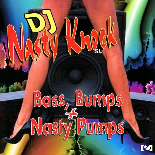 Dj Nasty Knock - Bass Bumps & Nasty Pumps - Music CD