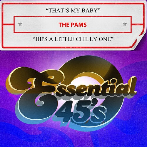 Pams - That's My Baby / He's A Little Chilly One - Music CD