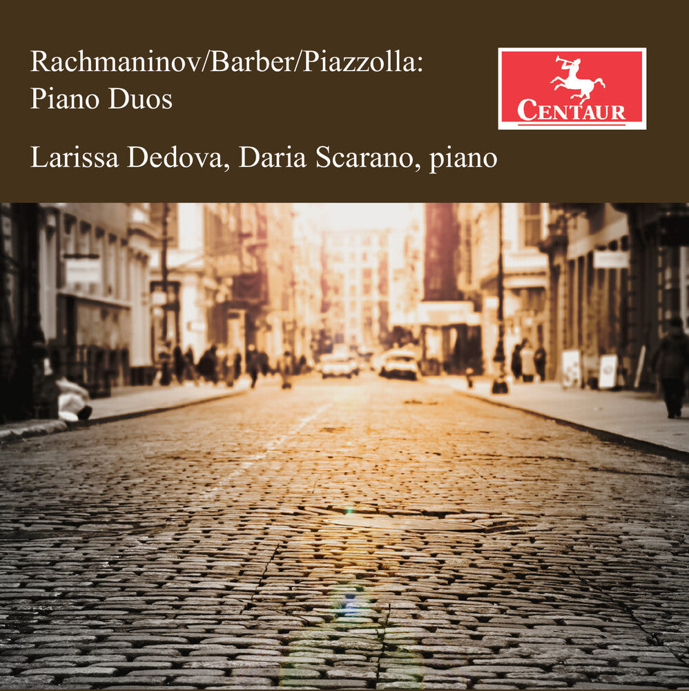 Larissa Dedova - Rachmaninoff Barber & Piazzolla: Pno Duos Music CD