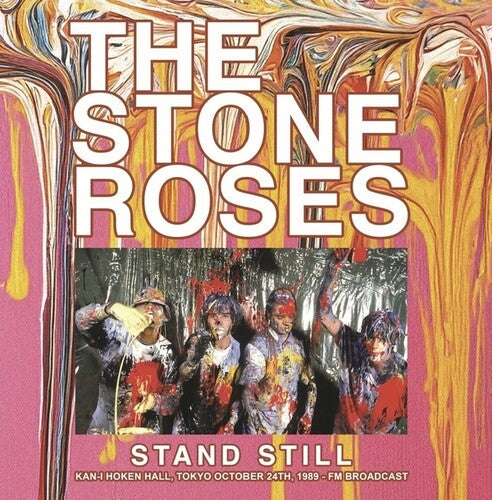 Stone Roses - Stand Still: Kan-i Hoken Hall Tokyo 10-24-1989 - Vinyl Record