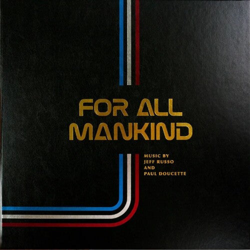 Russo,jeff / Doucette,paul - For All Mankind: Seasons 1-3 - O.s.t. - Vinyl Record