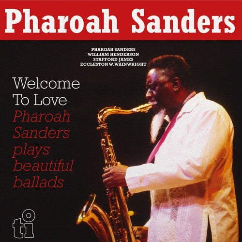 Pharoah Sanders - Welcome To Love - Vinyl Record