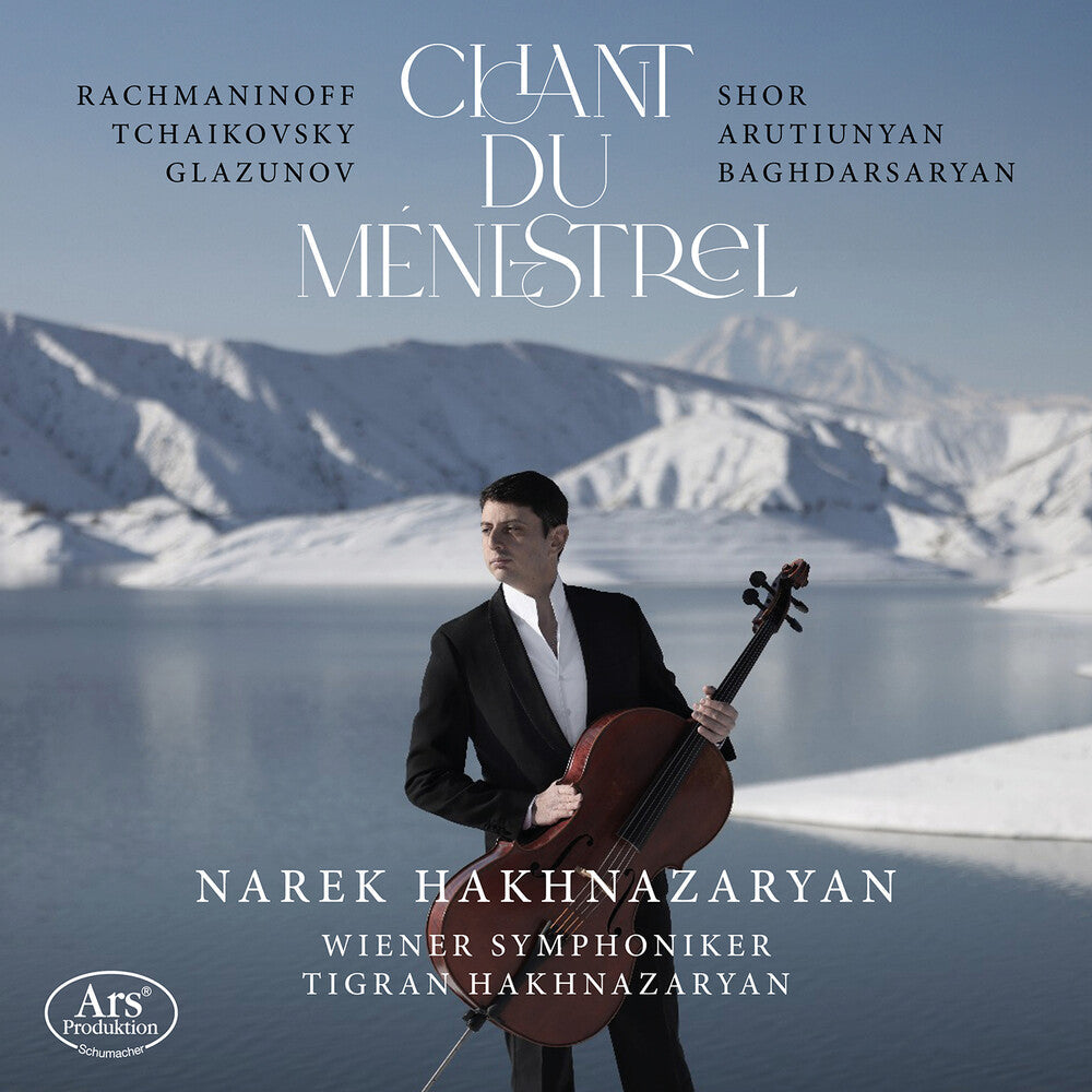 Narek Hakhnazaryan - Chant Du Menestrel Music CD