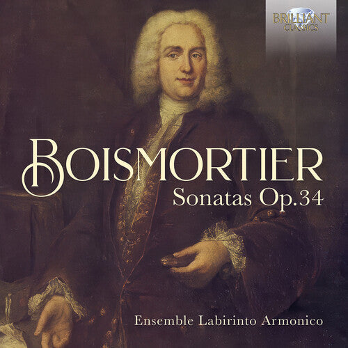 Ensemble Labirinto Armonico - Boismortier: Sons Op. 34 - Music CD