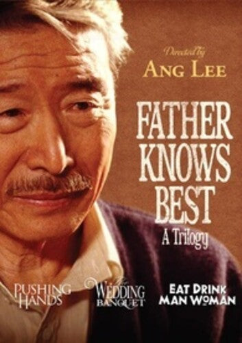 Father Knows Best: A Trilogy - Directed By Ang Lee - Father Knows Best: A Trilogy - Directed By Ang Lee - Blu-ray