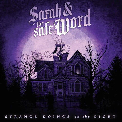 Sarah & The Safe Word - Strange Doings In The Night - Music CD