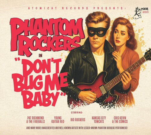 Phantom Rockers V1: Don't Bug Me Baby / Various - Phantom Rockers V1: Don't Bug Me Baby / Various - Music CD