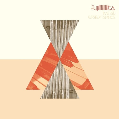 Fujiiiiiiiiiiita - Live At Epsilon Spires - Vinyl Record