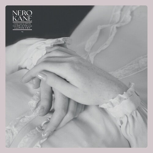Kane,nero - For The Love & Death & The Poetry - Vinyl Record