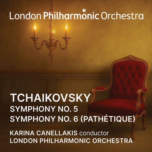 London Philharmonic Orchestra / Canellakis,karina - Tchaikovsky: Symphonies 5 & 6 - Music CD