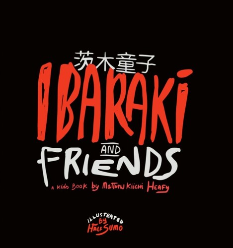 Matt Kiichi Heafy / Half Sumo - Ibaraki And Friends - Books