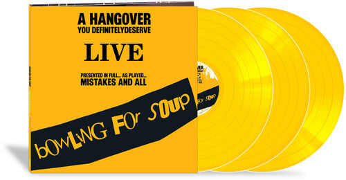 Bowling For Soup - Hangover You Definitely Deserve (live) - Vinyl Record