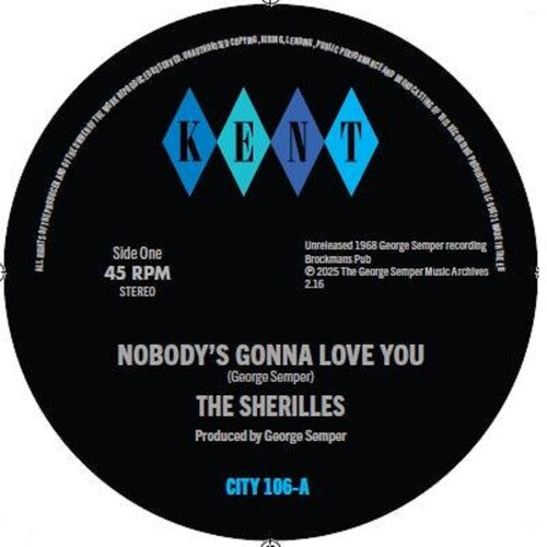 Sherilles - Nobody's Gonna Love You / Make It On My Own - Vinyl Record