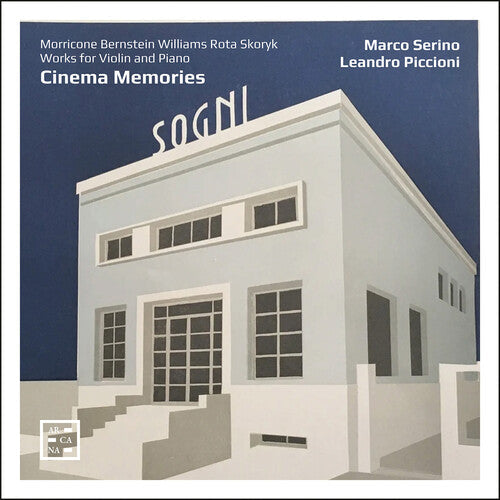 Serino,marco - Cinema Memories - Morricone Williams Bernstein - Music CD
