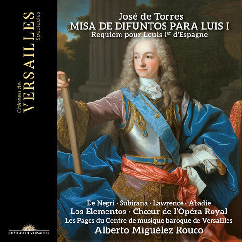 Rouco,alberto Miguelez - Jose De Torres: Misa De Difuntos Para Luis I - Music CD