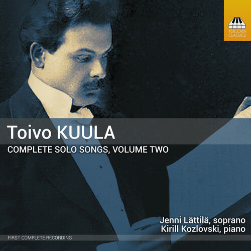 Lattila,jenni - Toivo Kuula: Complete Solo Songs Vol. 2 - Music CD