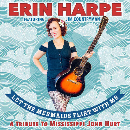Harpe,erin - Let The Mermaids Flirt With Me: A Tribute To - Music CD