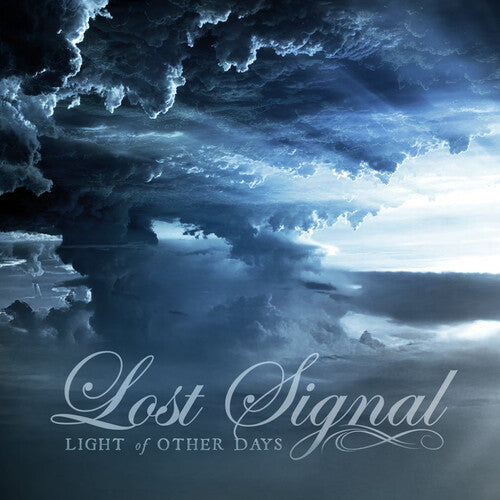 Lost Signal - Light Of Other Days - Music CD
