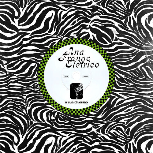 Ana Frango Eletrico - Sua Diversao / Nao Tem Nada Nao - Vinyl Record