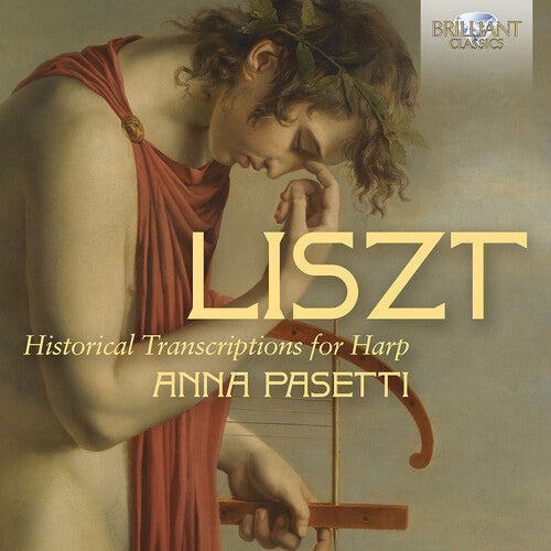 Pasetti,anna - Liszt: Historical Transcriptions For Harp - Music CD