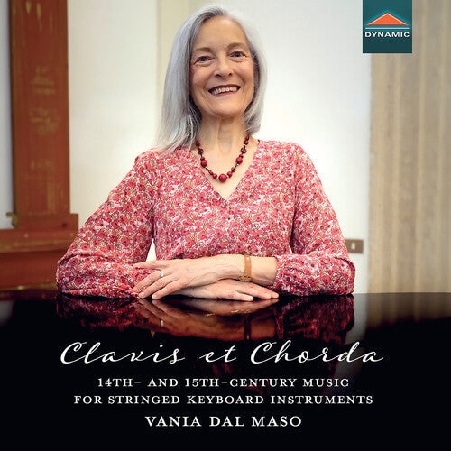 Vania Dal Maso - Clavis Et Chorda 14th- & 15th-century Music For - Music CD