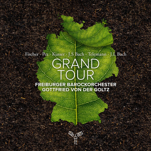 Von Der Goltz,gottfried / Freiburger Barock - Grand Tour - Music CD
