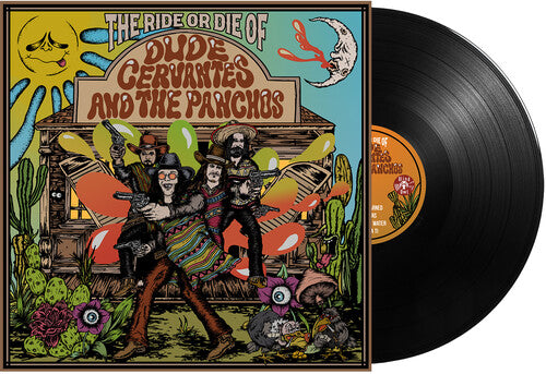 Dude Cervantes - Ride Or Die Of Dude Cervantes & Panchos - Vinyl Record