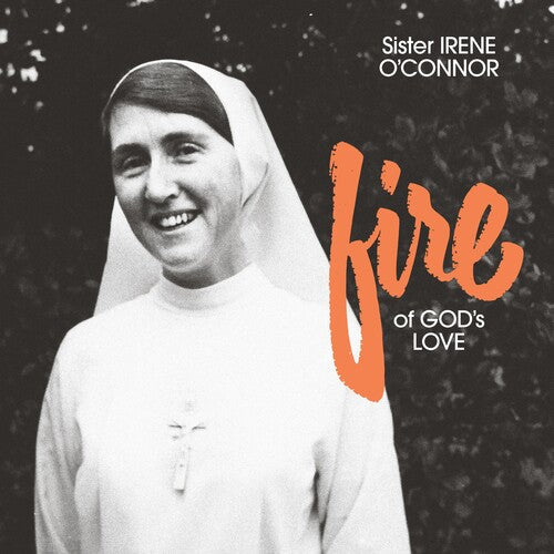 Sister Irene O'connor - Fire Of God's Love - Vinyl Record