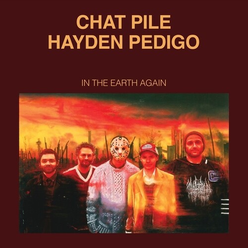 Chat Pile / Pedigo,hayden - In The Earth Again - Vinyl Record