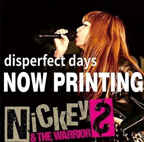 Nickey & The Warriors - Disperfect Days (self-cover Best) - Music CD