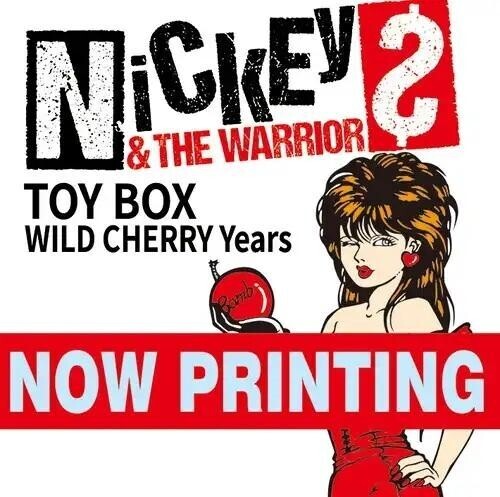Nickey & The Warriors - Toy Box (wild Cherry Years 2018-2025) - Music CD