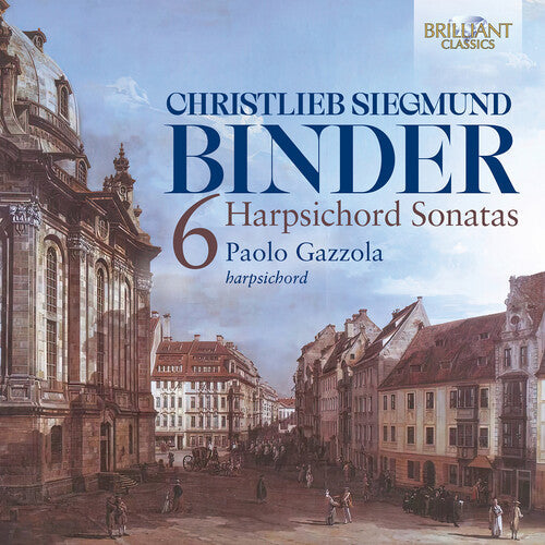 Gazzola,paolo - C.s. Binder: Six Harpsichord Sonatas - Music CD