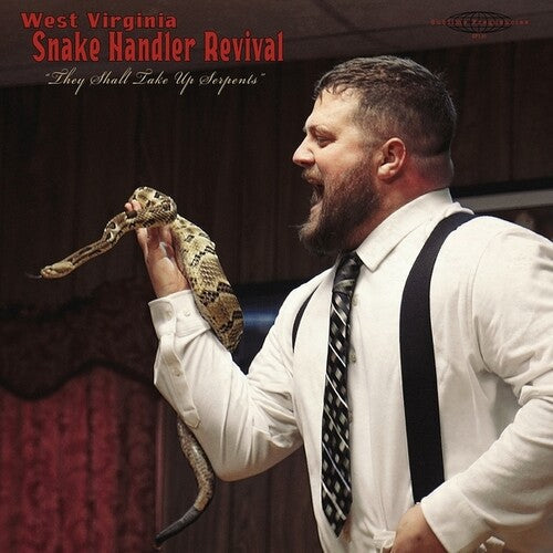 Pastor Chris Congregation - West Virginia Snake Handler Revival They Shall - Vinyl Record