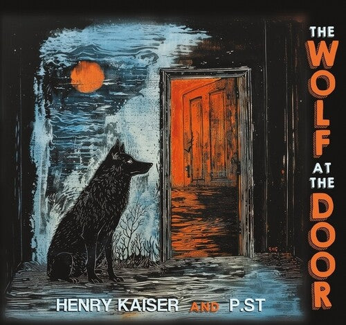 Kaiser,henry / P.st - Wolf At The Door - Music CD