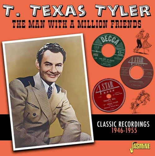 Tyler,t. Texas - Man With A Million Friends: Classic Recordings - Music CD