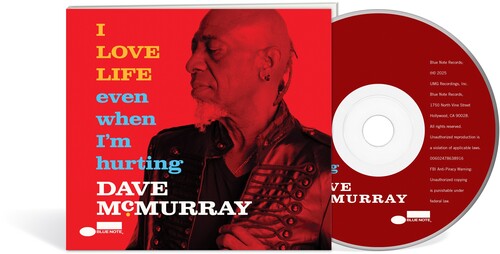 Mcmurray,dave - I Love Life Even When I'm Hurting - Music CD