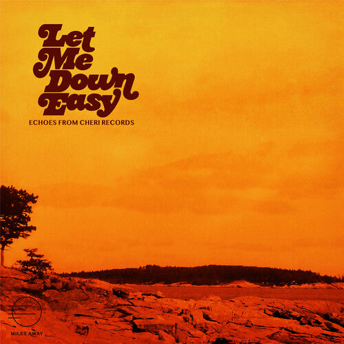 Let Me Down Easy: Echoes From Cheri Records / Var - Let Me Down Easy: Echoes From Cheri Records / Var - Vinyl Record
